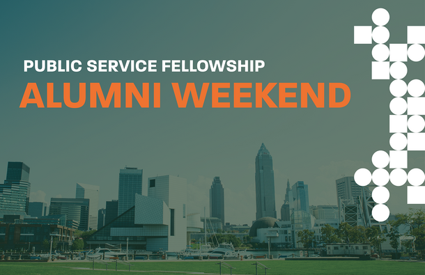 /stories-events/events/2026/07/17/public-service-fellowship-alumni-weekend