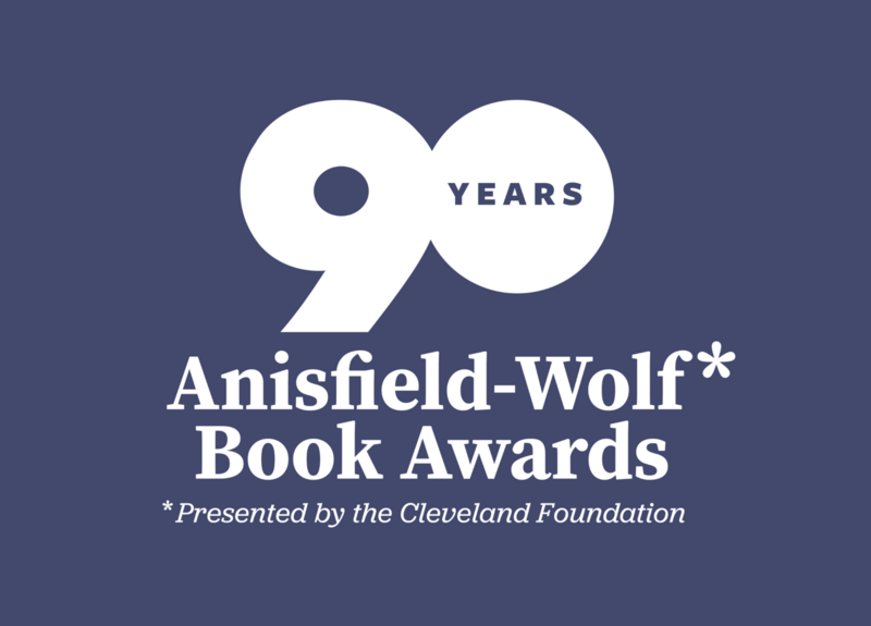 anisfield-wolf-book-awards-marks-90-years-of-truth-telling-through-literature-with-a-citywide-celebration-free-and-open-to-the-public