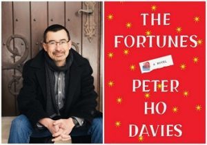 Image of Peter Ho Davies next to his book cover art for The Fortunes 