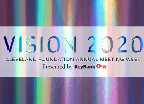 Cleveland Foundation Annual Meeting Week Presented by KeyBank 2020 Community Vision graphic